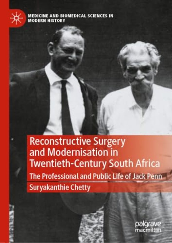 Reconstructive Surgery and Modernisation in Twentieth-Century South Africa
