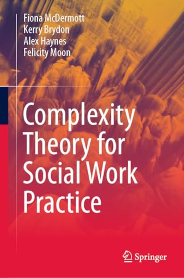 Complexity Theory for Social Work Practice