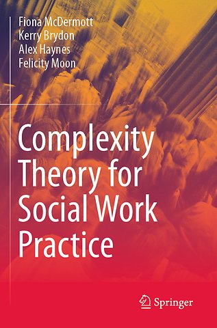Complexity Theory for Social Work Practice