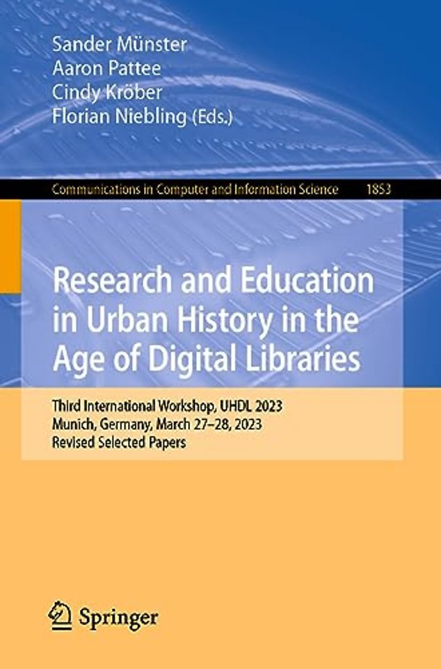 Research and Education in Urban History in the Age of Digital Libraries