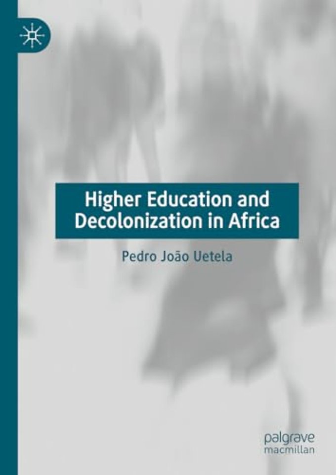 Higher Education and Decolonization in Africa