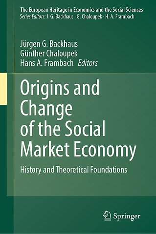 Origins and Change of the Social Market Economy