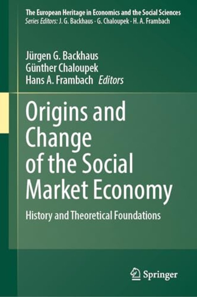 Origins and Change of the Social Market Economy