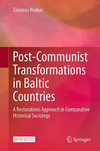 Post-Communist Transformations in Baltic Countries