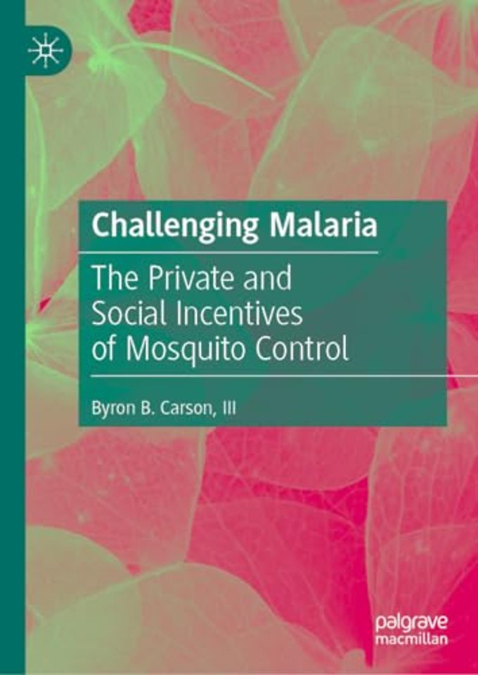 Challenging Malaria