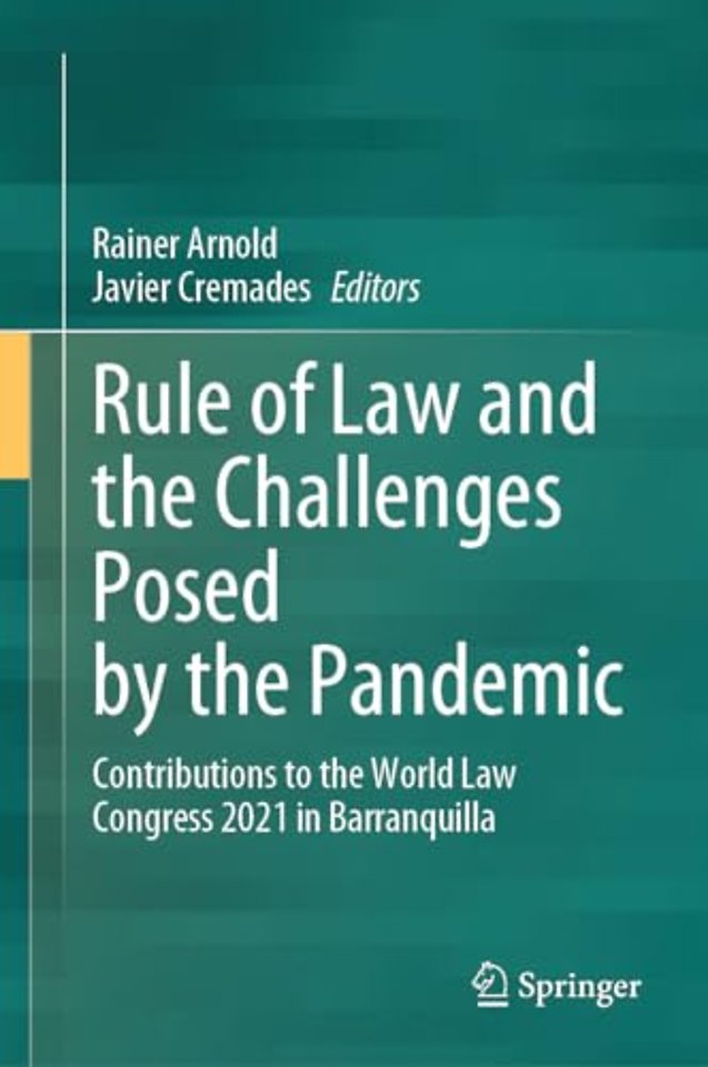 Rule of Law and the Challenges Posed by the Pandemic