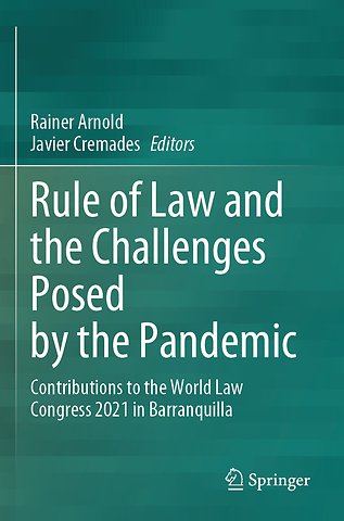 Rule of Law and the Challenges Posed by the Pandemic