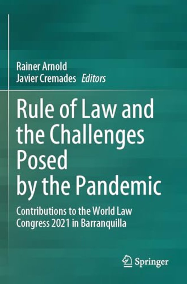 Rule of Law and the Challenges Posed by the Pandemic