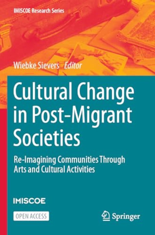 Cultural Change in Post-Migrant Societies