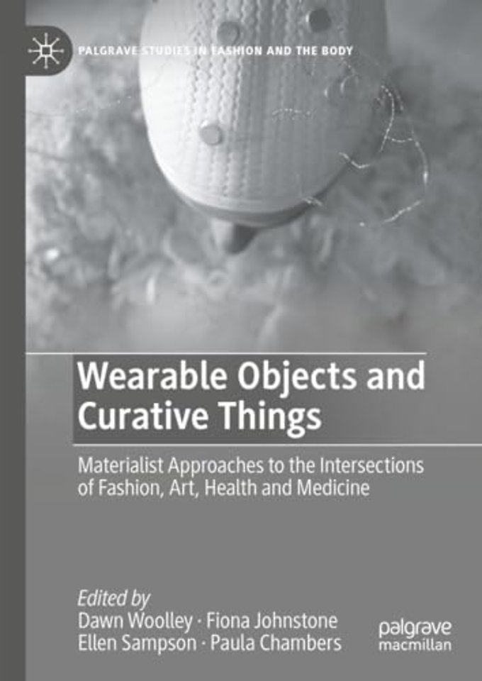 Wearable Objects and Curative Things