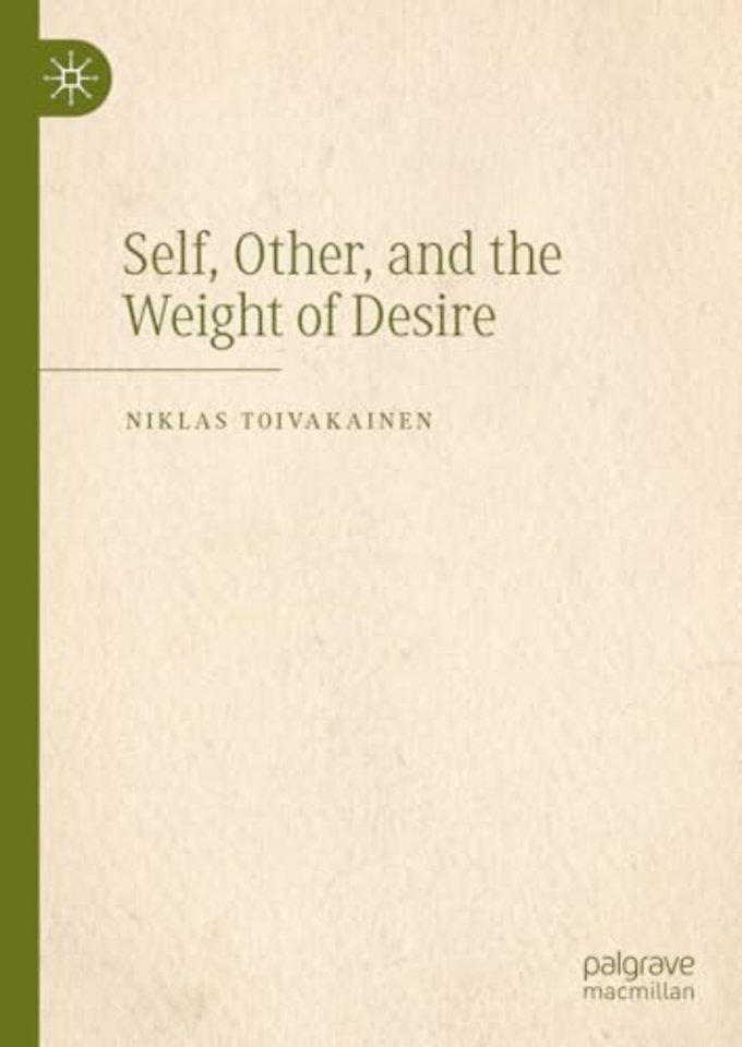 Self, Other, and the Weight of Desire