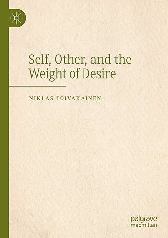 Self, Other, and the Weight of Desire