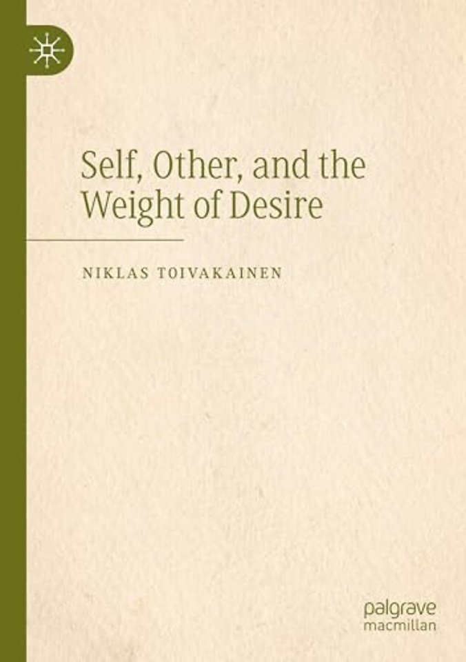 Self, Other, and the Weight of Desire
