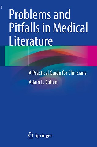Problems and Pitfalls in Medical Literature