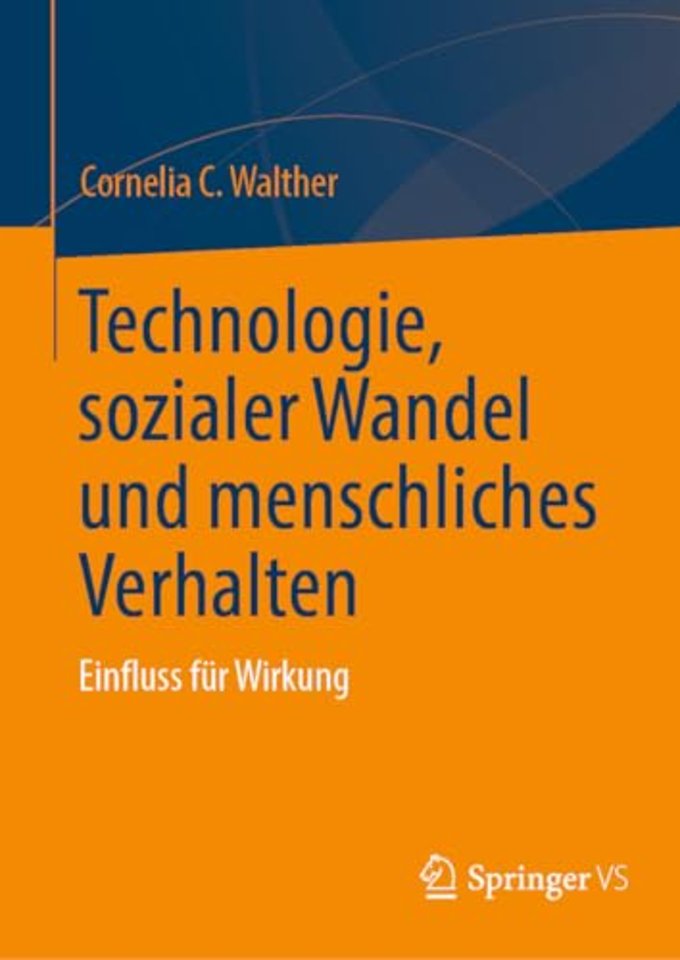 Technologie, sozialer Wandel und menschliches Verhalten