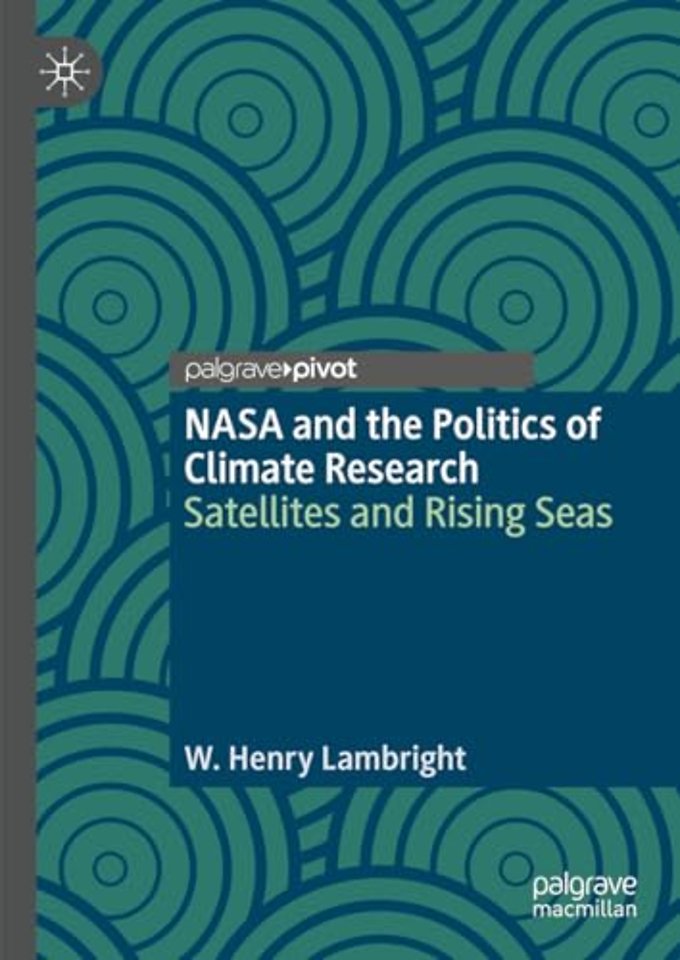 NASA and the Politics of Climate Research
