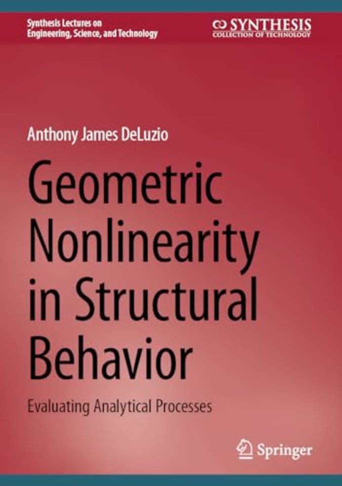 Geometric Nonlinearity in Structural Behavior