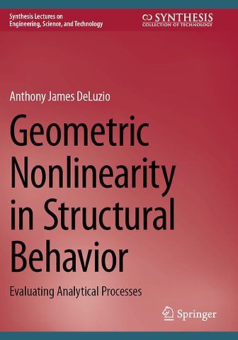 Geometric Nonlinearity in Structural Behavior
