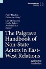 The Palgrave Handbook of Non-State Actors in East-West Relations