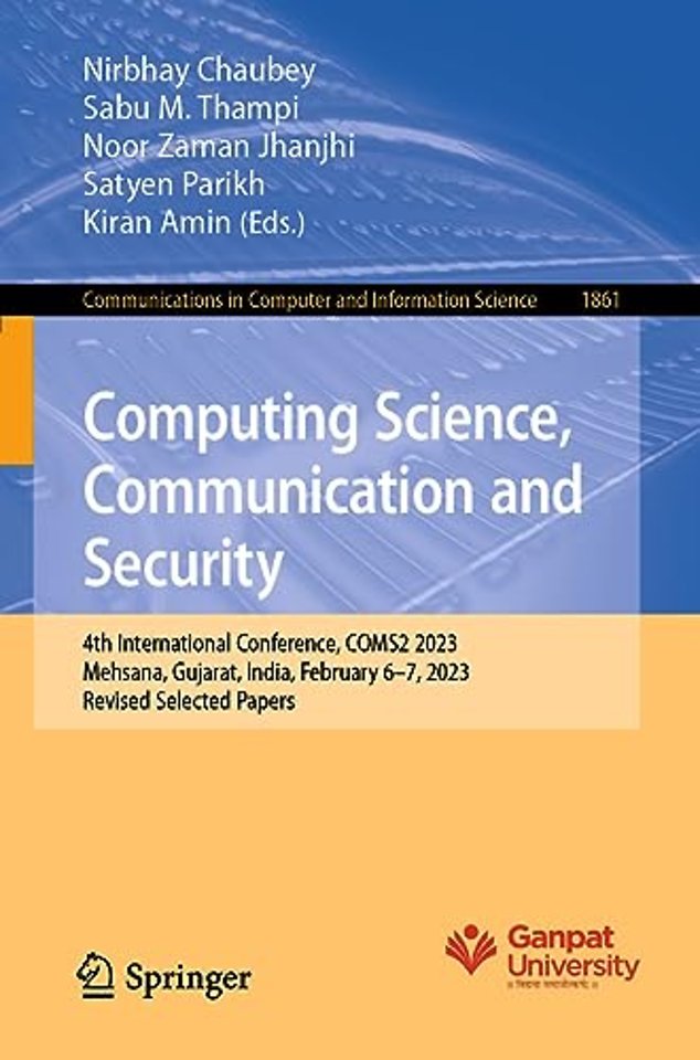 Computing Science, Communication and Security
