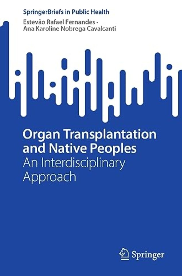 Organ Transplantation and Native Peoples