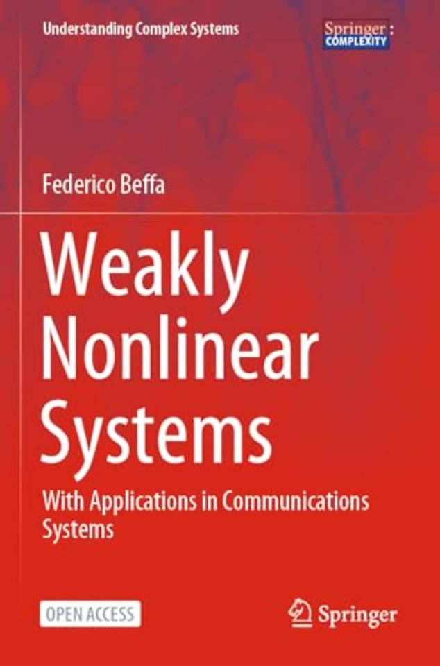 Weakly Nonlinear Systems