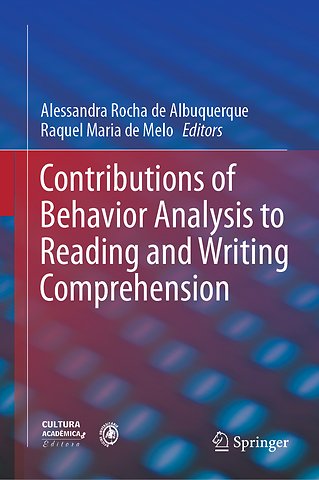 Contributions of Behavior Analysis to Reading and Writing Comprehension