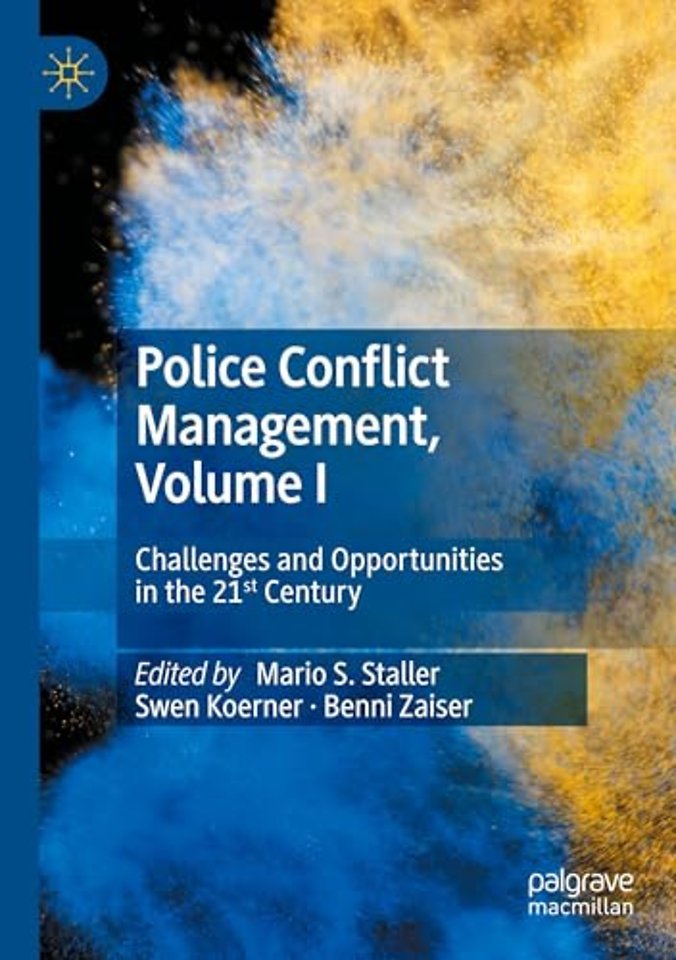 Police Conflict Management, Volume I