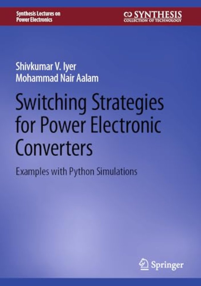 Switching Strategies for Power Electronic Converters