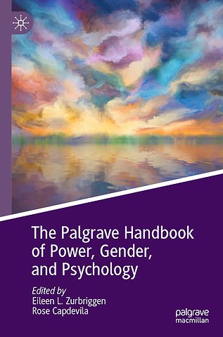 The Palgrave Handbook of Power, Gender, and Psychology