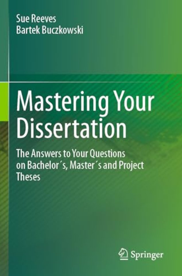 Mastering Your Dissertation