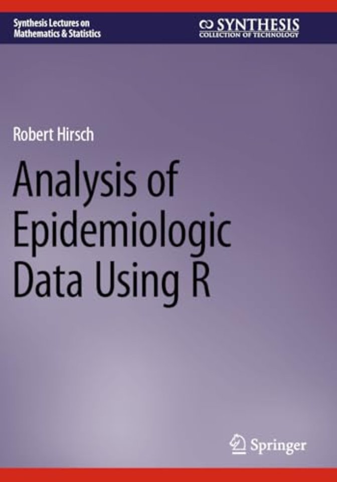 Analysis of Epidemiologic Data Using R