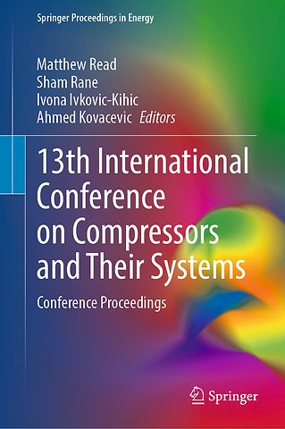 13th International Conference on Compressors and Their Systems