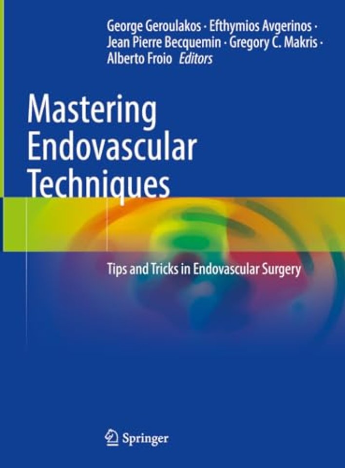 Mastering Endovascular Techniques