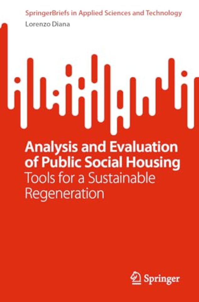 Analysis and Evaluation of Public Social Housing