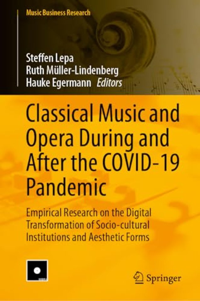 Classical Music and Opera During and After the COVID-19 Pandemic
