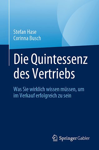 Die Quintessenz des Vertriebs