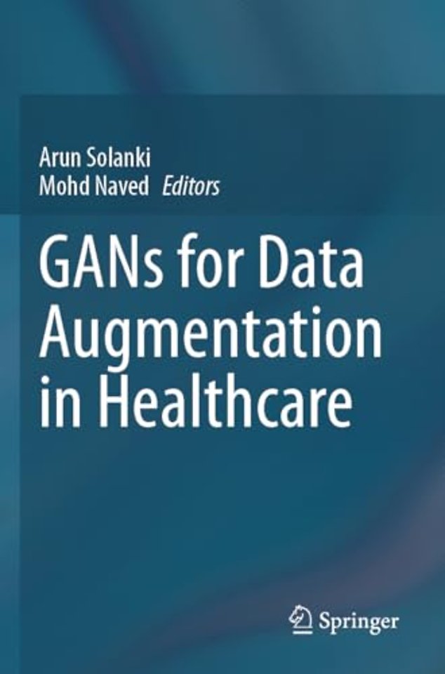 GANs for Data Augmentation in Healthcare