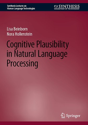 Cognitive Plausibility in Natural Language Processing