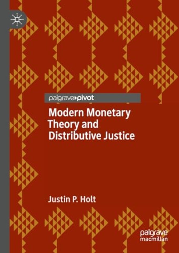 Modern Monetary Theory and Distributive Justice