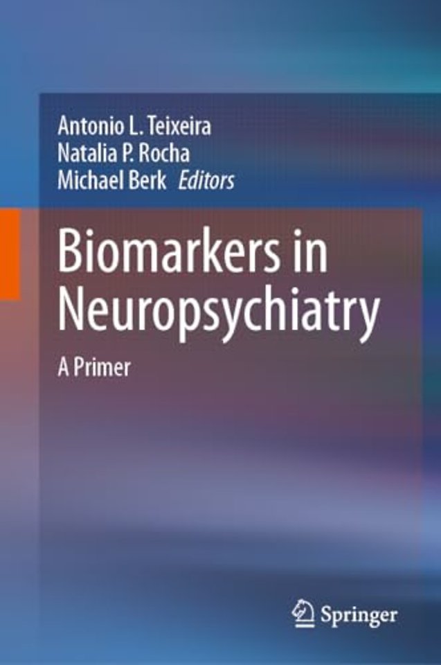 Biomarkers in Neuropsychiatry