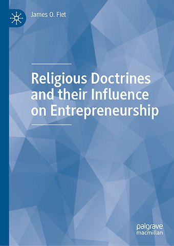 Religious Doctrines and their Influence on Entrepreneurship