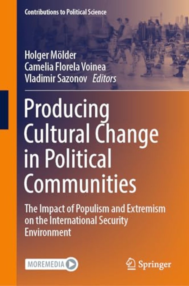Producing Cultural Change in Political Communities