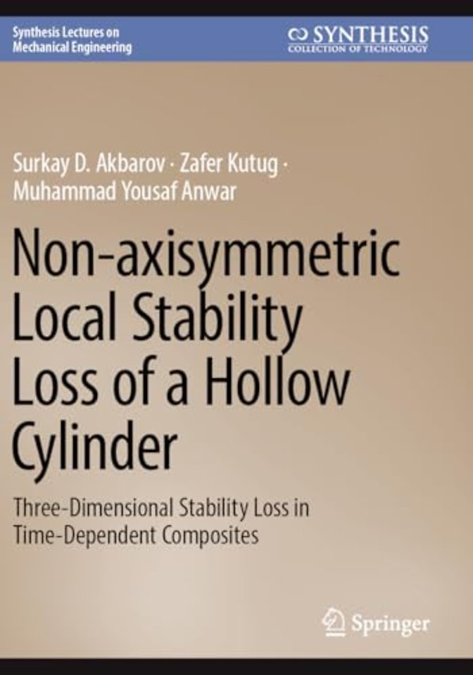 Non-axisymmetric Local Stability Loss of a Hollow Cylinder