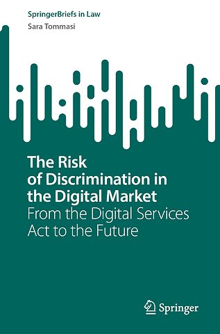 The Risk of Discrimination in the Digital Market