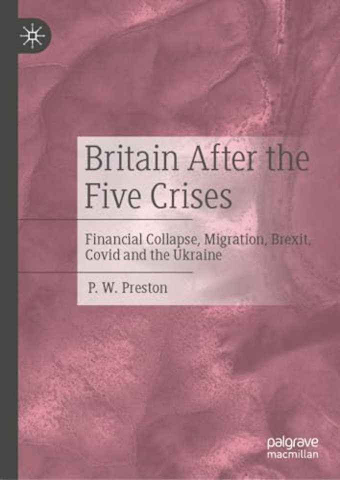 Britain After the Five Crises