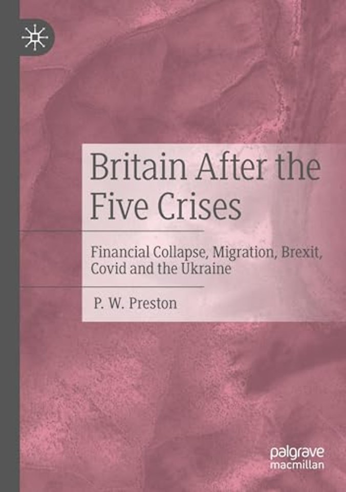 Britain After the Five Crises