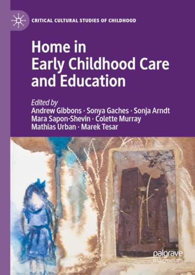 Home in Early Childhood Care and Education