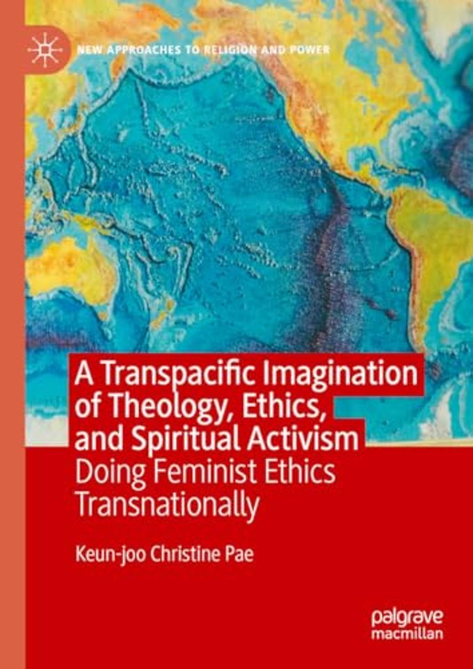 A Transpacific Imagination of Theology, Ethics, and Spiritual Activism