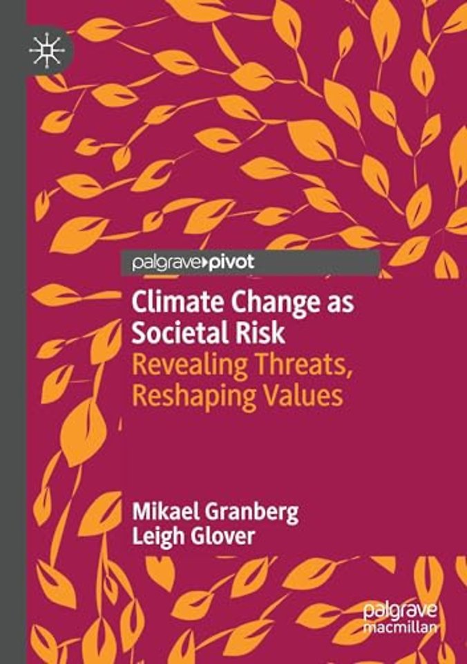 Climate Change as Societal Risk